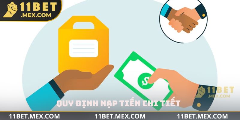 Quy định nạp tiền chi tiết