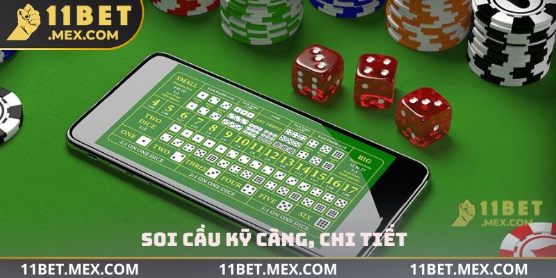 Soi cầu kỹ càng, chi tiết